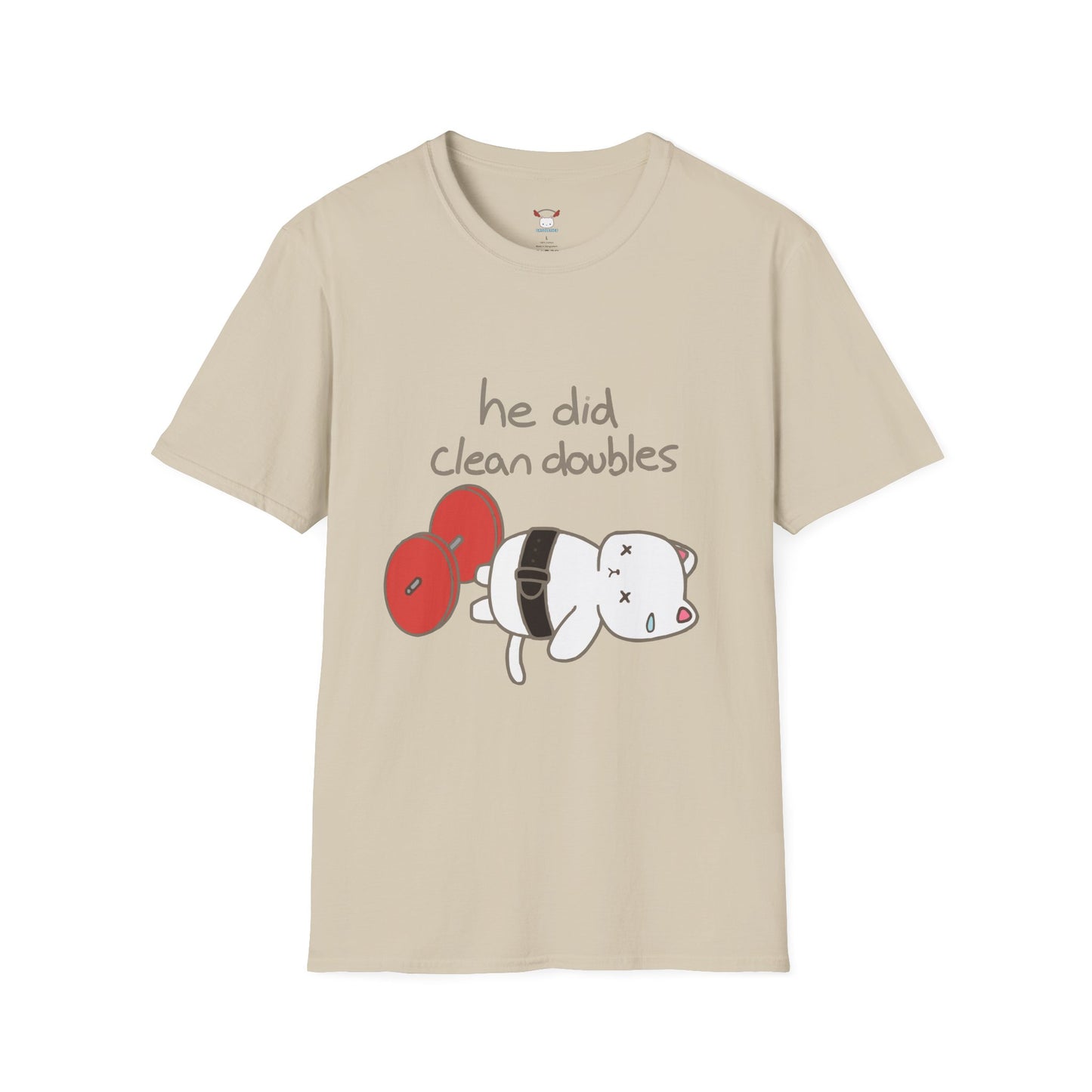 He Did Clean Doubles - Lifting Shirt